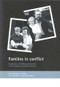 Families in conflict (Perspectives of children and parents on the Family Court Welfare Service) by Ann Buchanan, Joan Hunt, Harriet Bretherton, Victoria Bream, 9781861343338