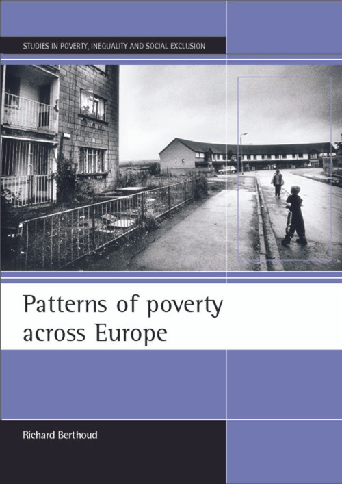 Patterns of poverty across Europe by Richard Berthoud, 9781861345745