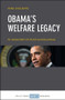 Obama's Welfare Legacy (An Assessment of US Anti-Poverty Policies) by Anne Daguerre, 9781447338338