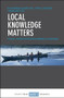 Local Knowledge Matters (Power, Context and Policy Making in Indonesia) by Kharisma Nugroho, Fred Carden, Hans Antlov, 9781447348078