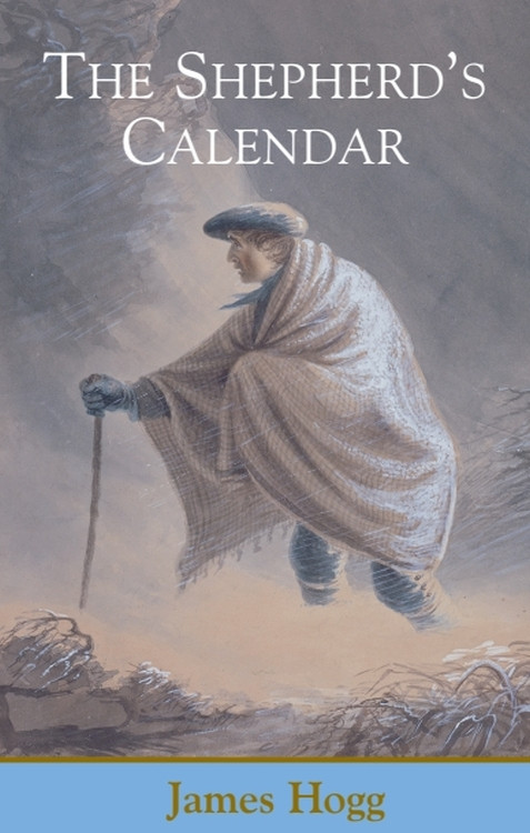 The Shepherd's Calendar - 9780748663163 by James Hogg, Douglas S. Mack