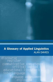 A Glossary of Applied Linguistics - 9780748618545 by Alan Davies, 9780748618545