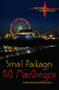 Small Packages by KG MacGregor, 9781594931499
