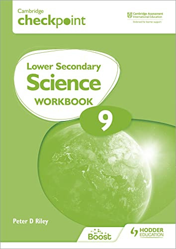 Cambridge Checkpoint Lower Secondary Science Workbook 9 (Hodder Education Group) by Peter Riley, 9781398301436