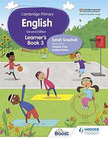 Cambridge Primary English Learner's Book 3 Second Edition (Hodder Education Group) by Sarah Snashall, 9781398300262