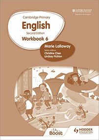 Cambridge Primary English Workbook 6 Second Edition (Hodder Education Group) by Marie Lallaway, 9781398300347