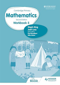 Cambridge Primary Mathematics Workbook 5 Second Edition (Hodder Education Group) by Steph King, Josh Lury, 9781398301221