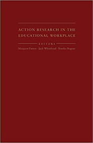 Action Research in the Educational Workplace by Richard Schmuck, 9781936320059