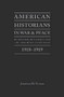 American Historians in War and Peace (Patriotism, Diplomacy And The Paris Peace Conference, 1918-1919) by Jonathan M Nielson, 9781936320141