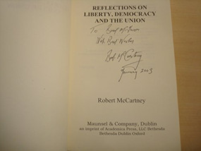 Reflections on Liberty, Democracy and the Union by Robert McCartney, 9781930901124