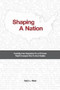 Shaping A Nation (Twenty-Five Supreme Court Cases That Changed The United States) by Gary L. Rose, 9781933146874