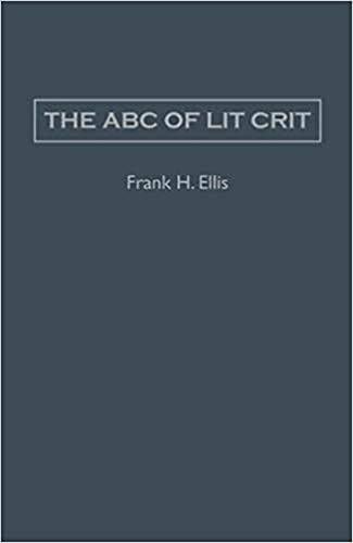 The ABC of Lit Crit by Frank H. Ellis, 9781933146072