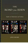 The Road From Eden (Studies In Christianity And Culture) by John Barber, 9781933146713