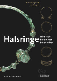 Halsringe (Erkennen. Bestimmen. Beschreiben.) (German Edition) by Angelika Abegg-Wigg, Ronald Heynowski, 9783422982864