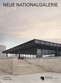 Neue Nationalgalerie (Mies van der Rohe's Museum) by Joachim Jäger, Constanze Marlin, 9783422986527