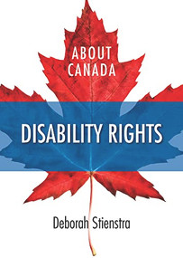 About Canada: Disability Rights by Deborah Stienstra, 9781552664629