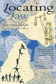 Locating Law (Race, Class and Gender Connections) by Elizabeth Comack, 9781552660089