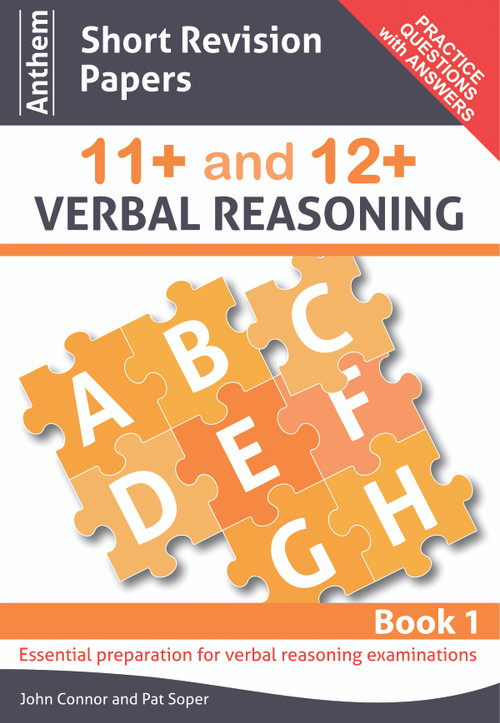 Anthem Short Revision Papers 11+ and 12+ Verbal Reasoning Book 1 by John Connor, Pat Soper, 9780857283849