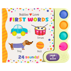 Babies Love First Words (Pop-a-Sound) by Martina Hogan, Scarlett Wing, Cottage Door Press, 9798890195081