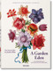 A Garden Eden. Masterpieces of Botanical Illustration by H. Walter Lack, 9783836577403