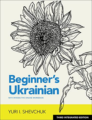Beginner's Ukrainian with Interactive Online Workbook, 3rd Integrated edition by Yuri I. Shevchuk, 9780781814393