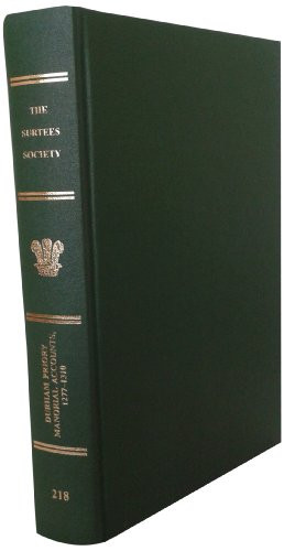 Durham Priory Manorial Accounts, 1277-1310 by Richard Britnell, 9780854440733