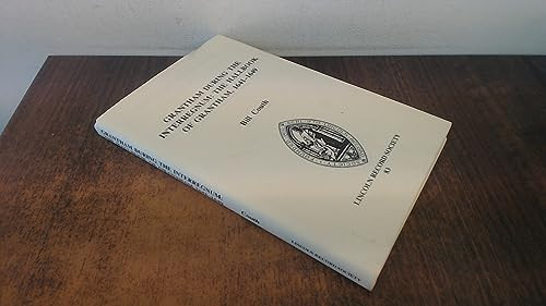 Grantham during the Interregnum (The Hall Book of Grantham, 1641-1649) by Bill Couth, 9780901503565