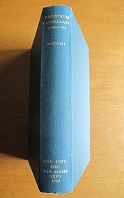 Registrum Cancellarii 1498-1506 by W.T. Mitchell, 9780904107067