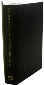 Scottish Schools and Schoolmasters, 1560-1633 by John Durkan, Jamie Reid-Baxter, Jamie Reid-Baxter, 9780906245286