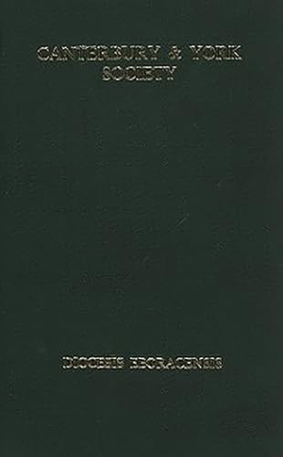 Register of Thomas Rotherham, Archbishop of York, 1480-1500, I by Eric E. Barker, 9780903491969