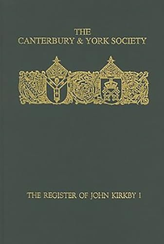The Register of John Kirkby, Bishop of Carlisle I  1332-1352 and the Register of John Ross, Bishop of Carlisle, 1325-32 by R.L. Storey, 9780907239482