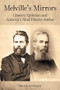 Melville's Mirrors (Literary Criticism and America's Most Elusive Author) by Brian Yothers, 9781571135094
