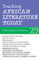 ALT 29 Teaching African Literature Today by Ernest N Emenyonu, Anne Serafin, Blessing Diala-Ogamba, Charles Nnolim, Chimalum Nwankwo, Ernest N Emenyonu, Eustace Palmer, Godini G. Darah, Helen Chukwuma, Isaac V. Joslin, James Gibbs, Mark Ighile, Patricia T Emenyonu, Peter Wuteh Vakunta, 9781847015112