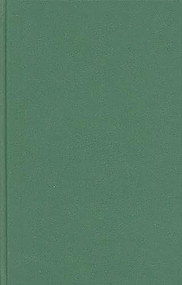 The <I>Deidis of Armorie</I> (A Heraldic Treatise and Bestiary: Volume I) by L. A. J. R. Houwen, 9781897976098