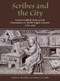 Scribes and the City (London Guildhall Clerks and the Dissemination of Middle English Literature, 1375-1425) by Linne R Mooney, Estelle Stubbs, 9781903153406