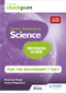 Cambridge Checkpoint Lower Secondary Science Revision Guide for the Secondary 1 Test 2nd edition (Hodder Education Group) by Rosemary Feasey, Andrea Mapplebeck, 9781398364219