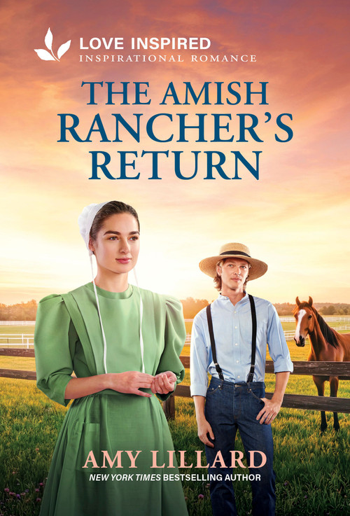 The Amish Rancher's Return (An Uplifting Inspirational Romance) - 9781335621689 by Amy Lillard, 9781335621689