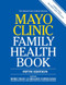 Mayo Clinic Family Health Book, 5th Ed (Completely Revised and Updated) by Scott Litin, 9781945564024