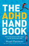 ADHD Handbook (What every parent needs to know to get the best for their child) by Stuart Passmore, 9781921966118