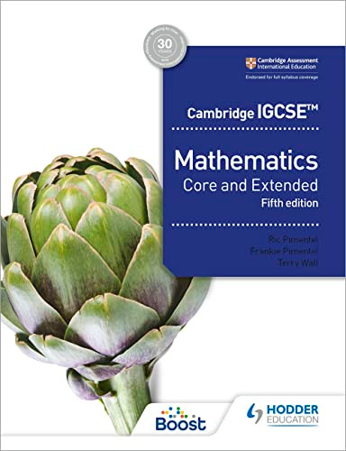 Cambridge IGCSE Core and Extended Mathematics Fifth edition (Hodder Education Group) by Ric Pimentel, Frankie Pimentel, 9781398373914