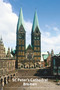 St. Peter's Cathedral Bremen by Karsten Bahnson, Johann Ch. Bosse, Ingrid Weibezahn, 9783422801790