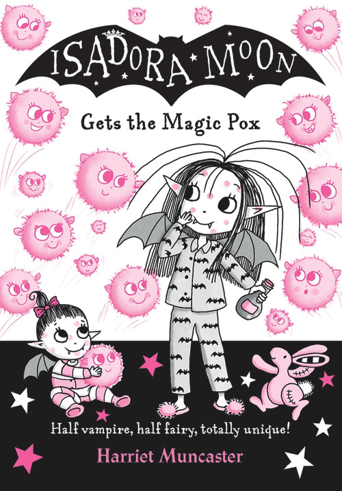 Isadora Moon Gets The Magic Pox by Harriet Muncaster, 9780192773562