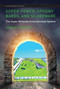 Super Power, Spoony Bards, and Silverware (The Super Nintendo Entertainment System) - 9780262055789 by Dominic Arsenault, 9780262055789
