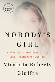 Nobody's Girl (A Memoir of Surviving Abuse and Fighting for Justice) - 9798217347599 by Virginia Roberts Giuffre, 9798217347599