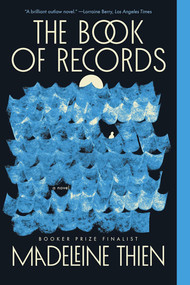 The Book of Records (A Novel) - 9781324130703 by Madeleine Thien, 9781324130703