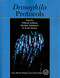 Drosophila Protocols by William Sullivan, Michael Ashburner, R Scott Hawley, 9780879698270