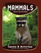 Mammals Nature Activity Book (Games & Activities) by James Kavanagh, Raymond Leung, 9781583555811