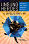 Unsung Heroes (The Untold Story of HR) by Nancy A. Woolever, Alexander Alonso, 9781586444563