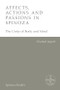 Affects, Actions and Passions in Spinoza (The Unity of Body and Mind) by Chantal Jaquet, Tatiana Reznichenko, 9781474433198