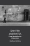 Sinn Féin and the IRA (From Revolution to Moderation) by Matthew Whiting, 9781474453042